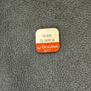 NOS Bulova Watch Part # 10.020/ 73/4 2690.10.  Authentic Bulova watch component.